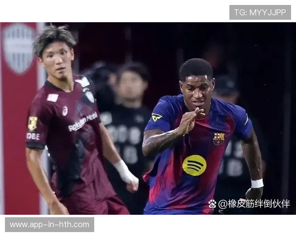 巴塞罗那内部认可拉什福德近期赛场表现